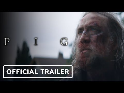 Pig - Official Trailer (2021) Nicolas Cage, Alex Wolff