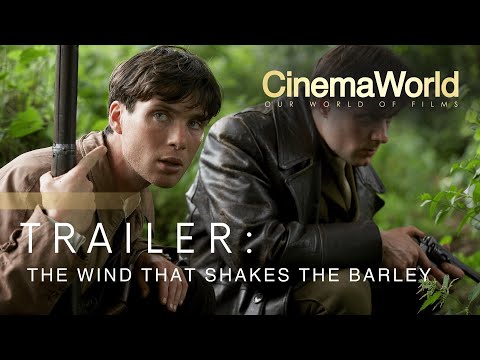 THE WIND THAT SHAKES THE BARLEY | TRAILER | CINEMAWORLD