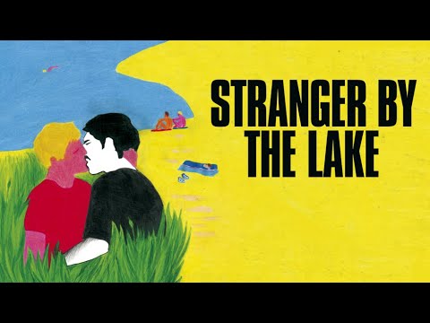 Stranger by the Lake - Official Trailer