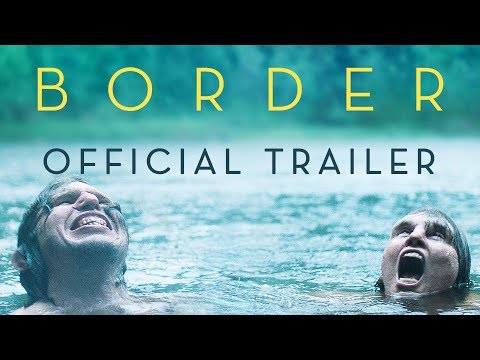 BORDER - Official Trailer - In Theaters 10.26