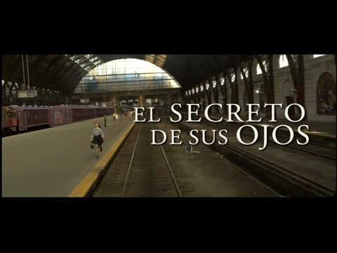 Trailer oficial &quot;EL SECRETO DE SUS OJOS&quot;