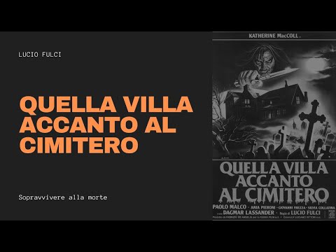 Trailer (IT): Quella Villa Accanto Al Cimitero (Lucio Fulci, 1981)