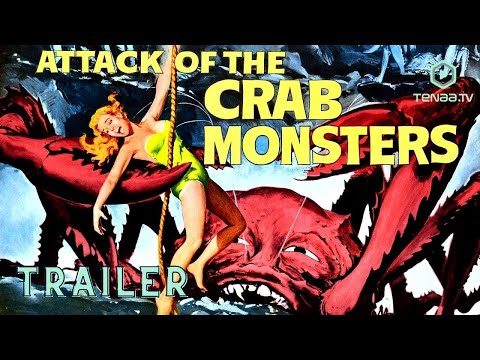 Attack Of The Crab Monsters (1957) | Trailer