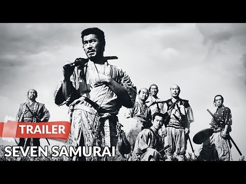Seven Samurai (1954) Trailer | Akira Kurosawa | Toshirô Mifune | Takashi Shimura